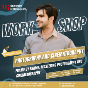 University of Rawalpindi is organizing Photoshop and Cinematography Workshop